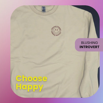 Choose Happy Sweatshirt, Motivational Sweater, Teacher Sweatshirt, Gift For Counselor, Cute Retro Therapy Sweatshirt, Inspirational Sweat,