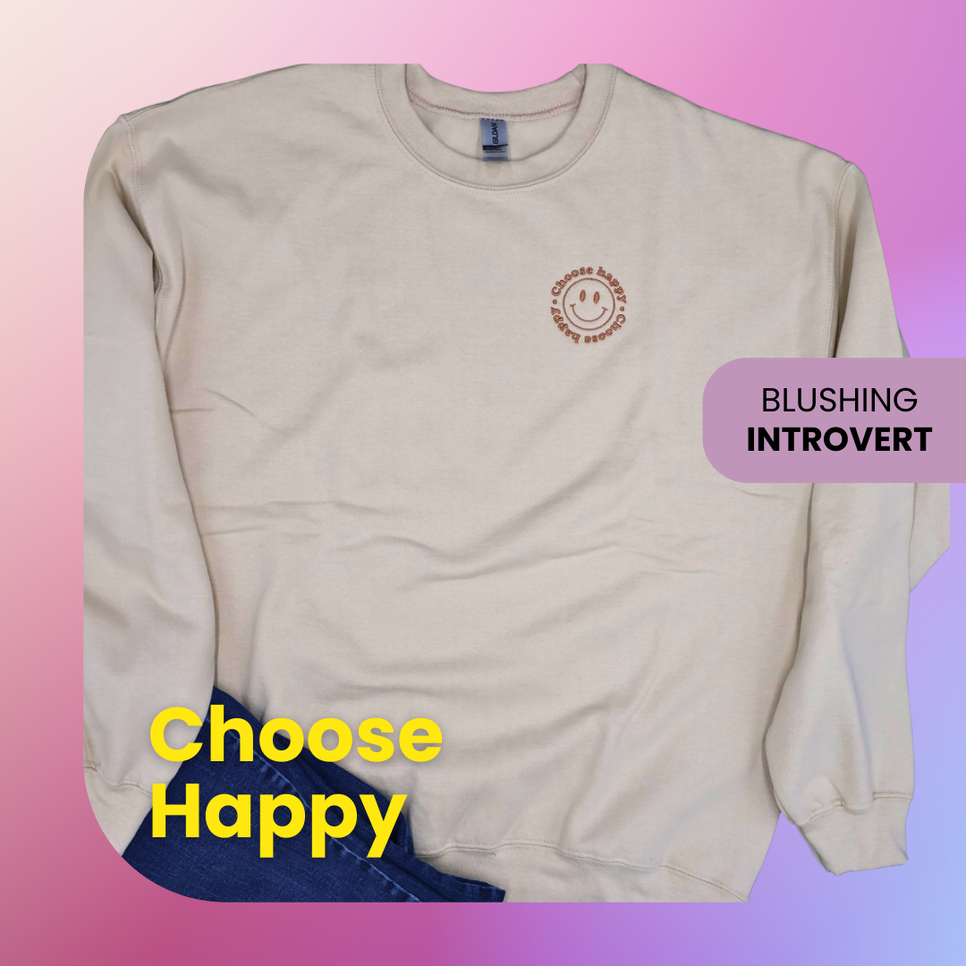 Choose Happy Sweatshirt, Motivational Sweater, Teacher Sweatshirt, Gift For Counselor, Cute Retro Therapy Sweatshirt, Inspirational Sweat,