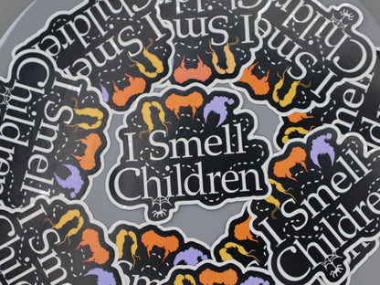 "I Smell Children" Custom Hocus Pocus Sticker, 3" Halloween Witch Vibrant Color, High Quality
