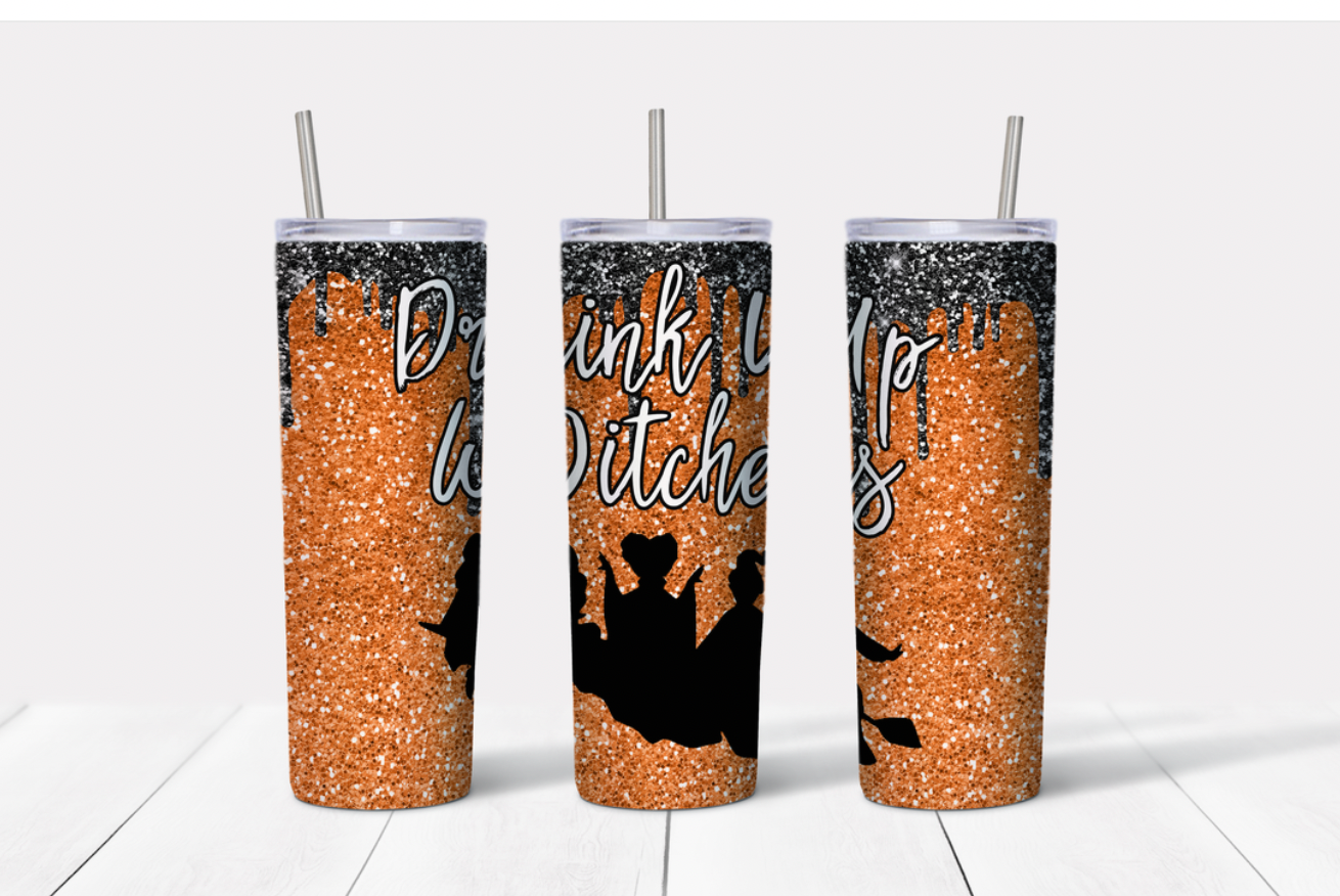 20 Oz Tumbler Double Insulated-Sanderson Sisters Drink Up Witches, Fun Halloween -Custom Handmade